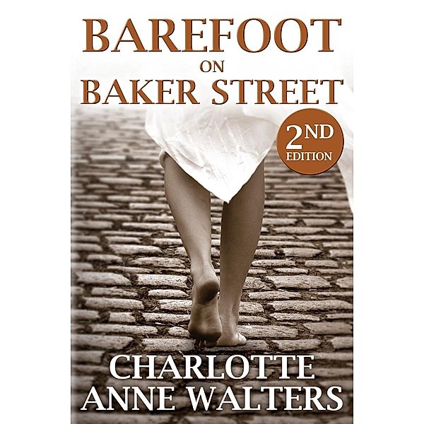 Barefoot on Baker Street / Andrews UK, Charlotte Anne Walters