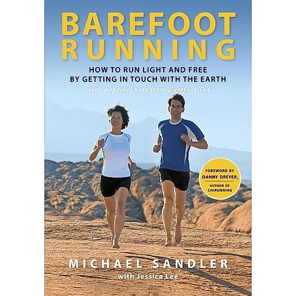 Barefoot Running, Michael Sandler, Jessica Lee