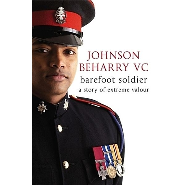 Barefoot Soldier, VC Johnson Beharry