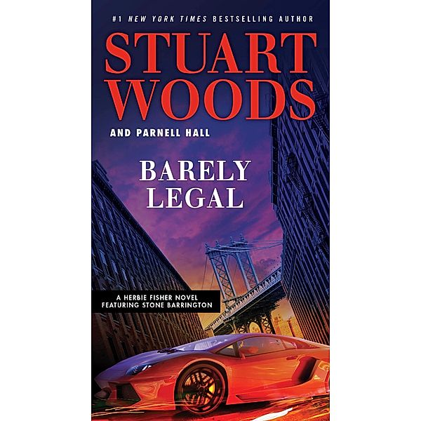 Barely Legal, Stuart Woods, Parnell Hall
