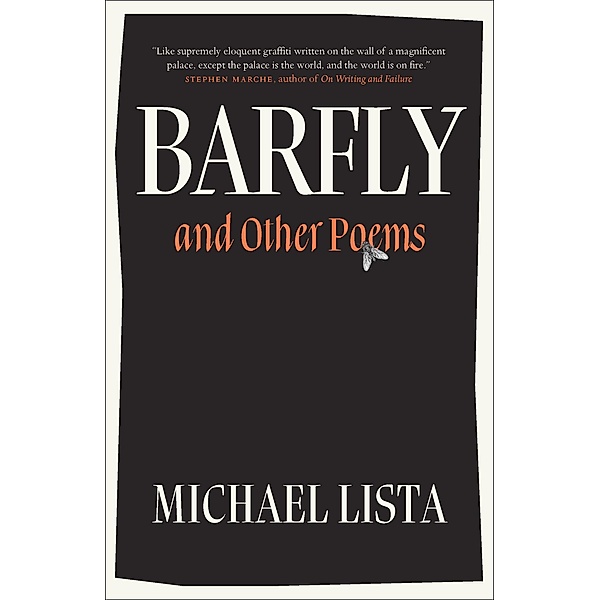 Barfly, Michael Lista