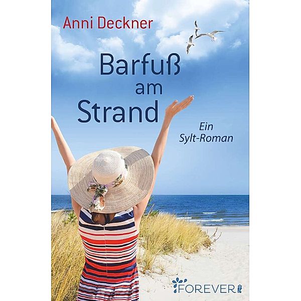 Barfuss am Strand, Anni Deckner