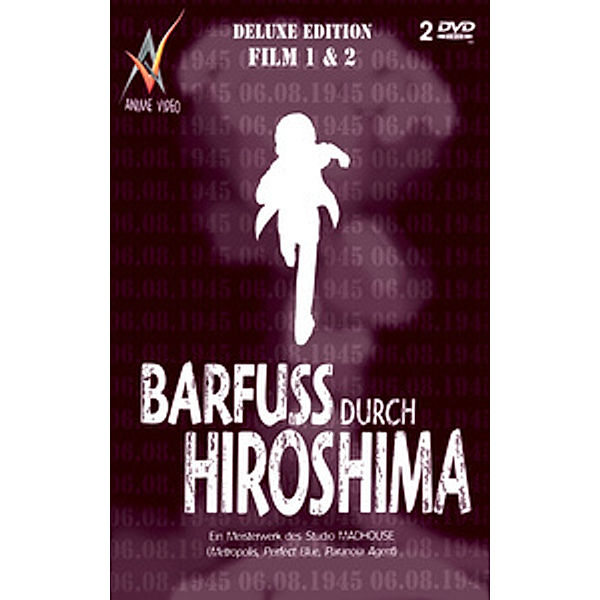 Barfuß durch Hiroshima