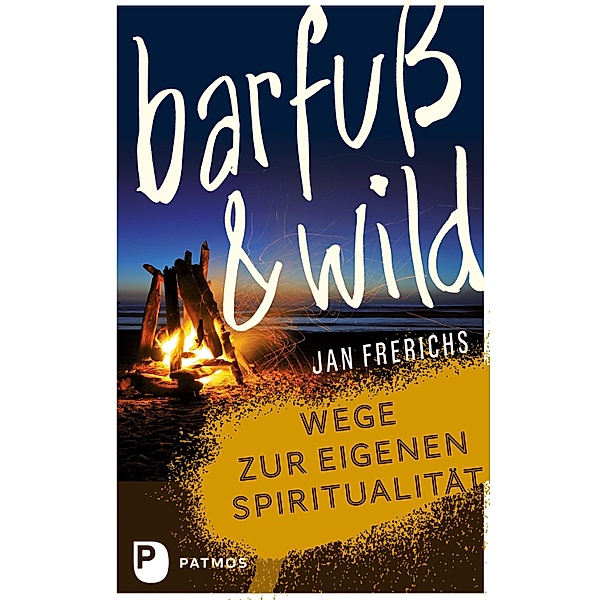 Barfuß und wild, Jan Frerichs