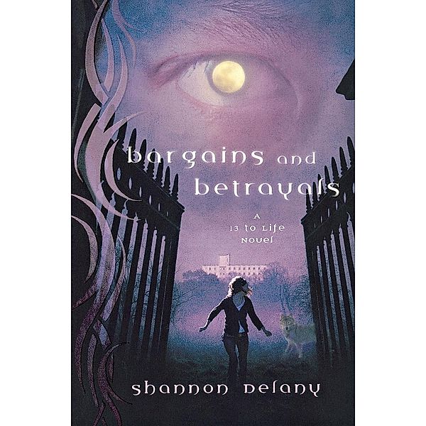 Bargains and Betrayals, Shannon Delany