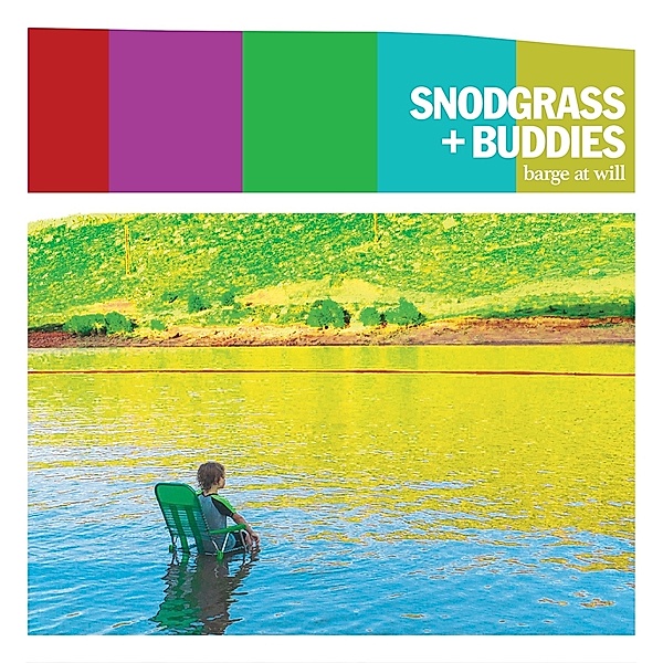 Barge At Will (Col. Vinyl), Jon Snodgrass & Buddies