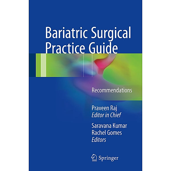 Bariatric Surgical Practice Guide, Rachel Maria Gomes