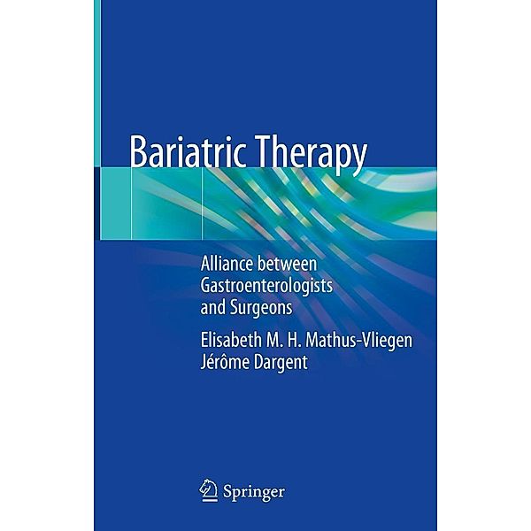 Bariatric Therapy, Elisabeth M. H. Mathus-Vliegen, Jérôme Dargent