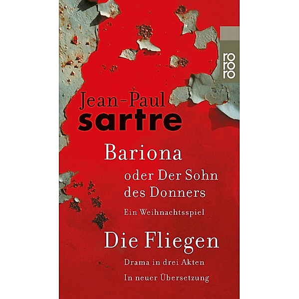 Bariona oder Der Sohn des Donners / Die Fliegen, Jean-Paul Sartre