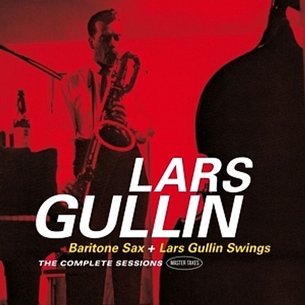Bariton Sax + Lars Gullin Swings +, Lars Gullin