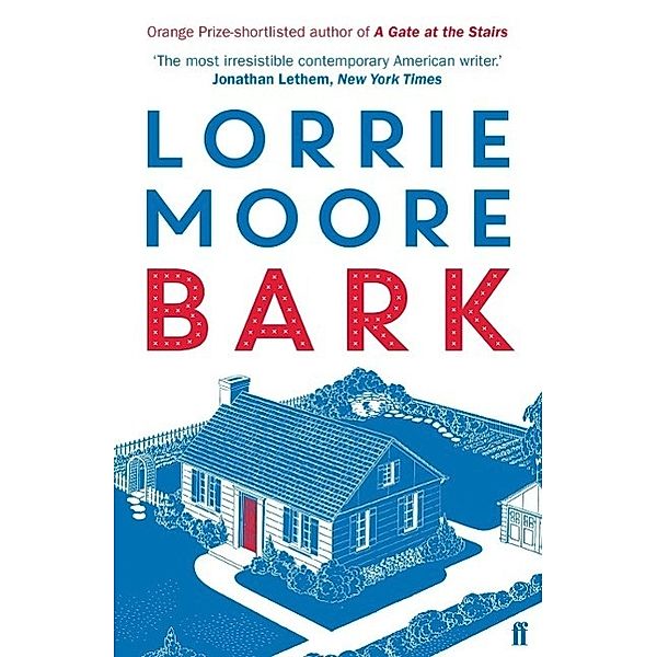 Bark, Lorrie Moore