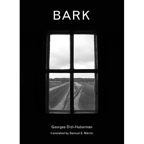 Bark, Georges Didi-Huberman