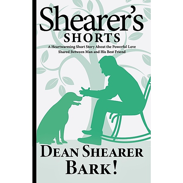 Bark! A Short Story, Dean Shearer