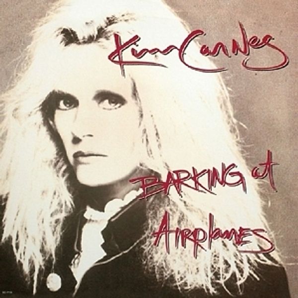 Barking At Airplanes, Kim Carnes