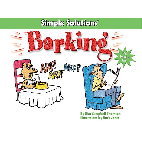 Barking / Simple Solutions Series, Kim Campbell Thornton