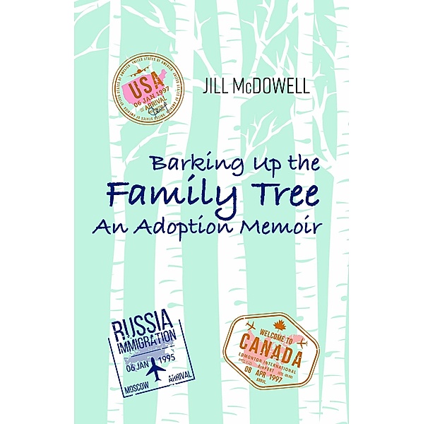 Barking Up the Family Tree, Jill McDowell