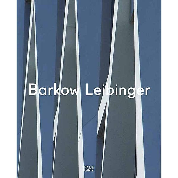 Barkow Leibinger, Barkow Leibinger