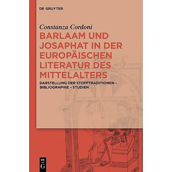 Barlaam und Josaphat in der europäischen Literatur des Mittelalters, Constanza Cordoni