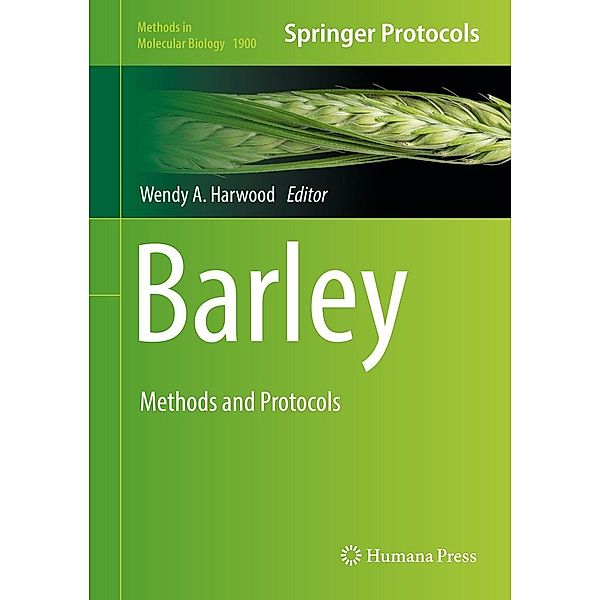 Barley / Methods in Molecular Biology Bd.1900
