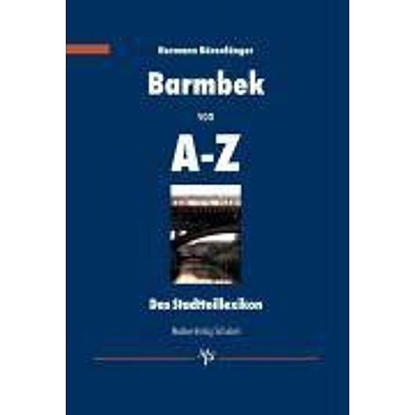 Barmbek von A-Z, Hermann Bärenfänger