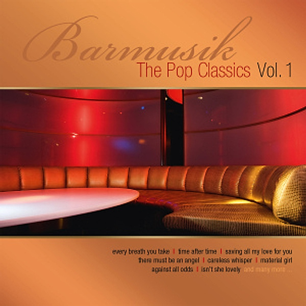 Barmusik-The Pop Classics Vol.1, Diverse Interpreten