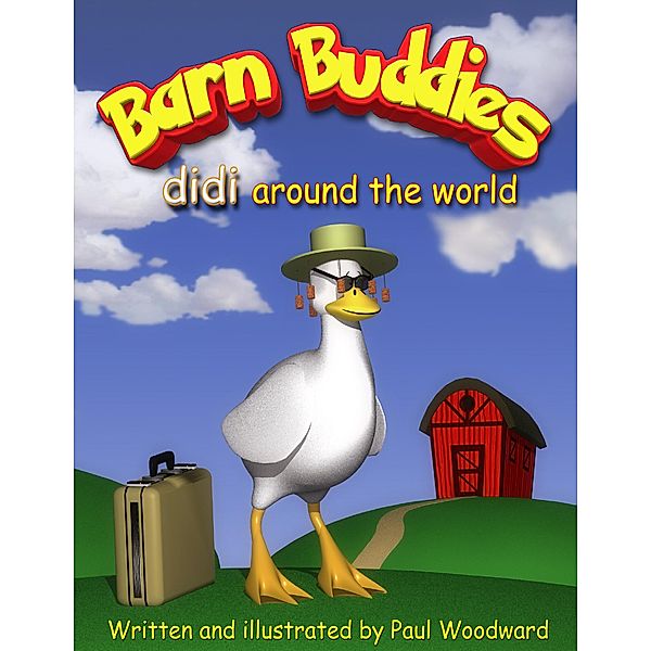 Barn Buddies: didi around the world, Paul Woodward