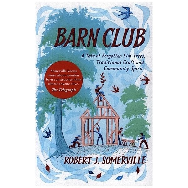 Barn Club, Robert Somerville