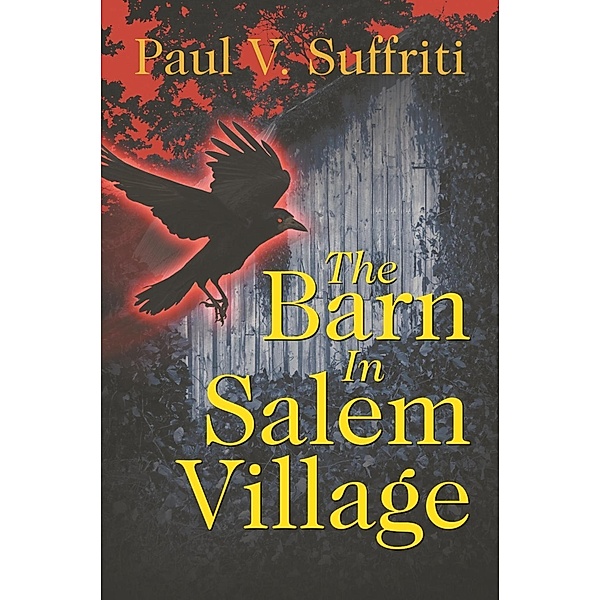 Barn In Salem Village, Paul V. Suffriti