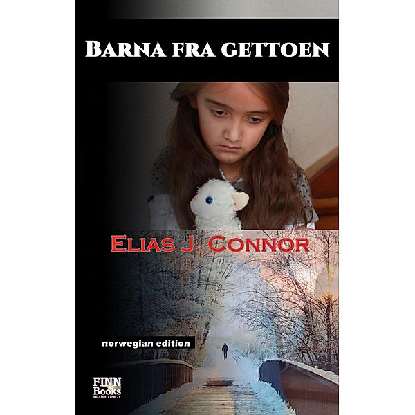 Barna fra gettoen, Elias J. Connor