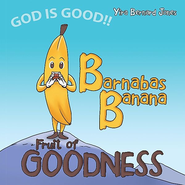 Barnabas Banana, Yira Bernard Jones