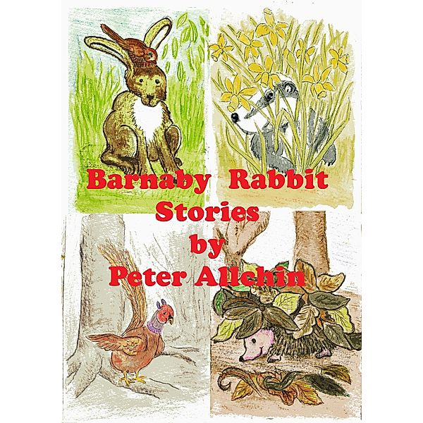 Barnaby Rabbit Stories, Peter Allchin