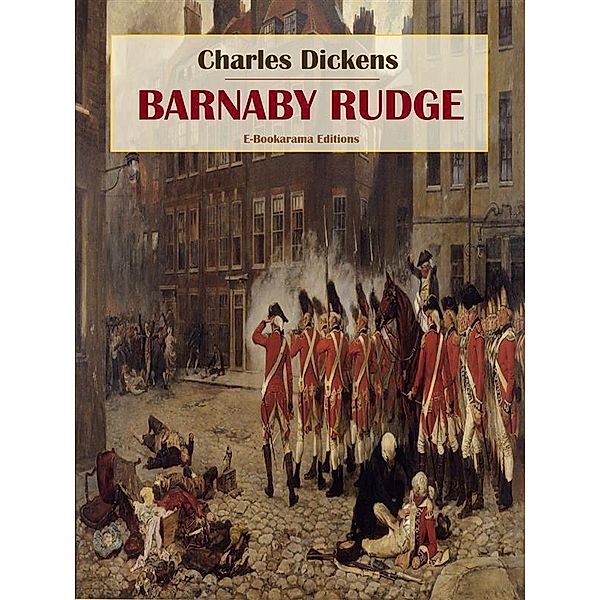 Barnaby Rudge, Charles Dickens