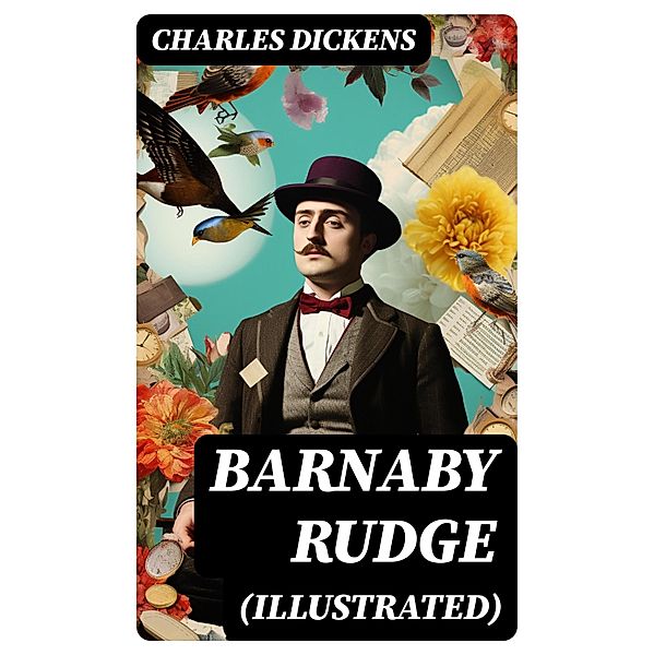 BARNABY RUDGE (Illustrated), Charles Dickens