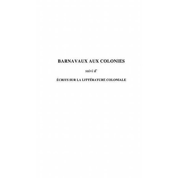 BARNAVAUX AUX COLONIES / Hors-collection, Mille Pierre