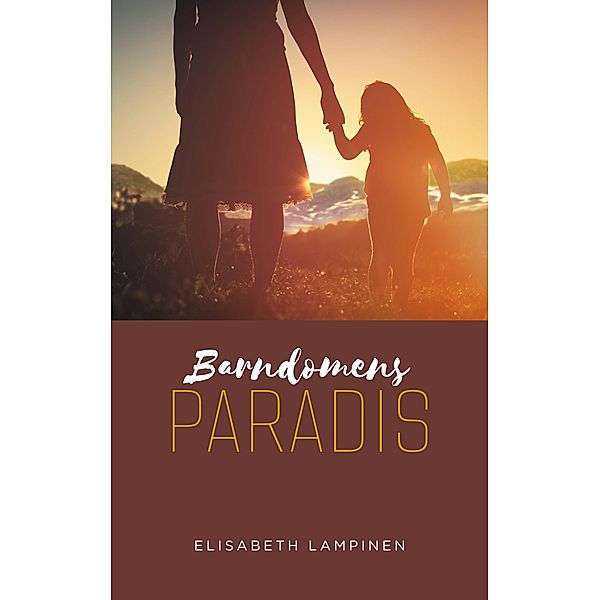 Barndomens paradis, Elisabeth Lampinen