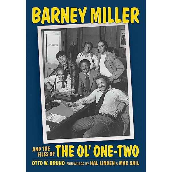 Barney Miller and the Files of the Ol' One-Two, Otto W. Bruno