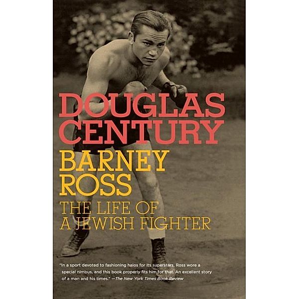 Barney Ross / Jewish Encounters Series, Douglas Century