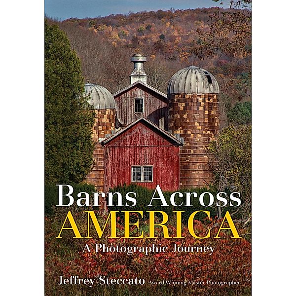 Barns Across America, Jeffrey Steccato