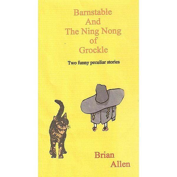 Barnstable and The Ning Nong of Grockle / Lotta Rott, Brian Allen