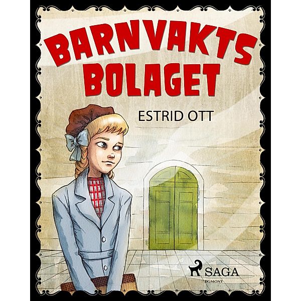 Barnvaktsbolaget / Röda serien, Estrid Ott