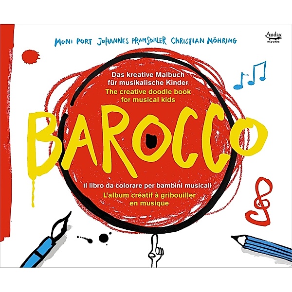 Barocco-Malbuch & Cd Für Kinder, Johannes Pramsohler, Ensemble Diderot