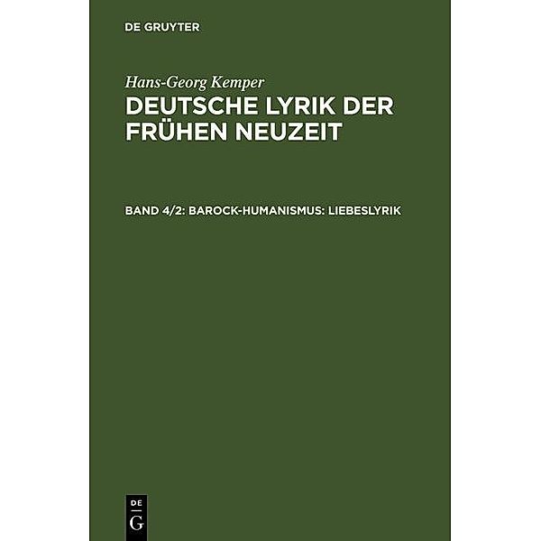 Barock-Humanismus: Liebeslyrik, Hans-Georg Kemper
