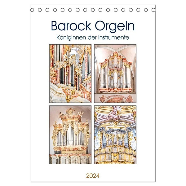 Barock Orgeln, Königinnen der Instrumente (Tischkalender 2024 DIN A5 hoch), CALVENDO Monatskalender, Bodo Schmidt
