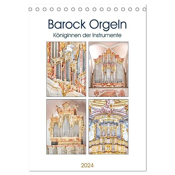 Barock Orgeln, Königinnen der Instrumente (Tischkalender 2024 DIN A5 hoch), CALVENDO Monatskalender, Bodo Schmidt