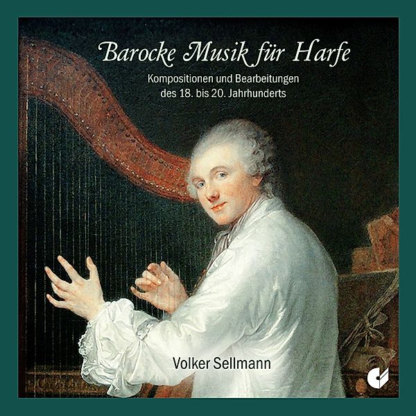 Barocke Musik Für Harfe, Volker Sellmann