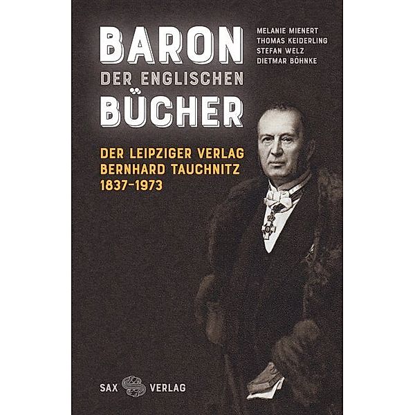 Baron der englischen Bücher, Melanie Mienert, Thomas Keiderling, Stefan Welz