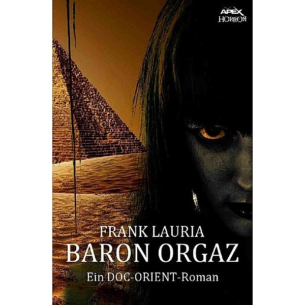 BARON ORGAZ, Frank Lauria