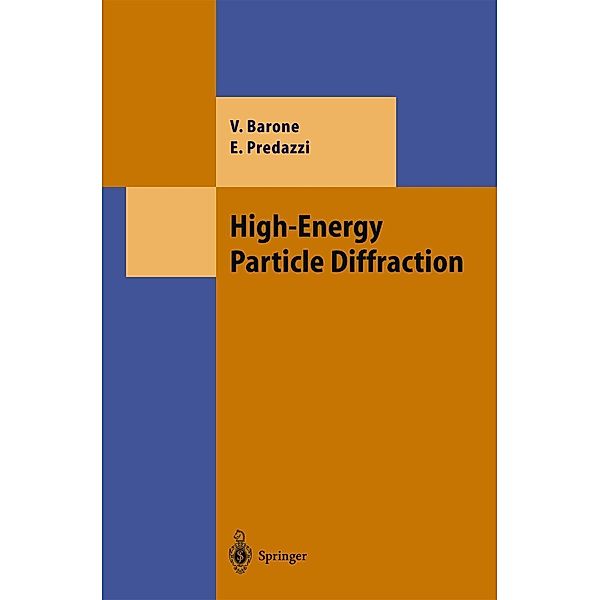 Barone, V: High-Energy Particle, Vincenzo Barone, Enrico Predazzi