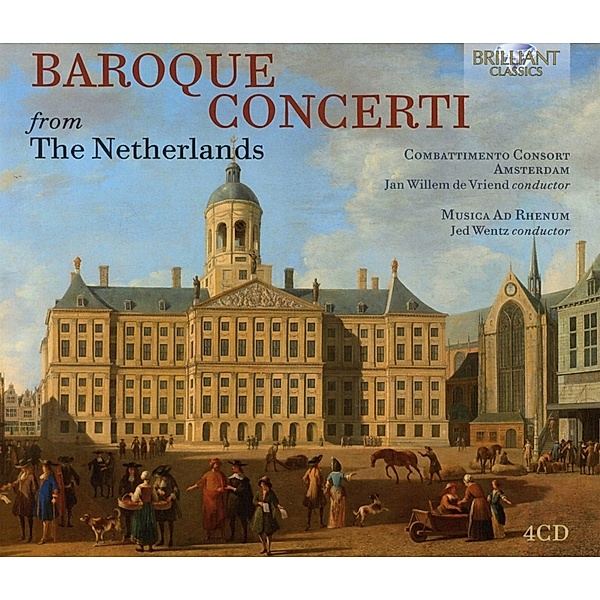 Baroque Concerti From The Netherlands, Diverse Interpreten