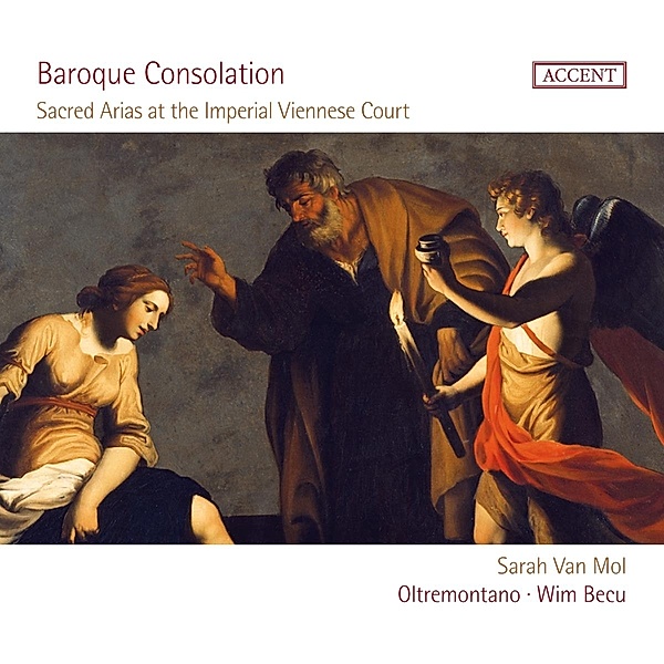 Baroque Consolation-Geistl.Arien Am Kaiserhof, Van Mol, Becu, Oltremontano